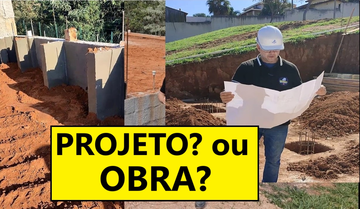 O QUE VALE MAIS A PENA ? OBRA OU PROJETO?