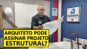 arquiteto pode assinar projeto estrutural?